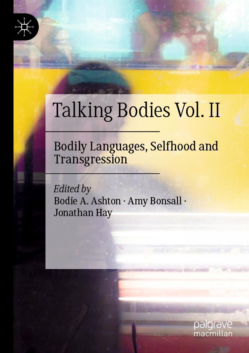 Cover: 9783030369965 | Talking Bodies Vol. II | Bodily Languages, Selfhood and Transgression