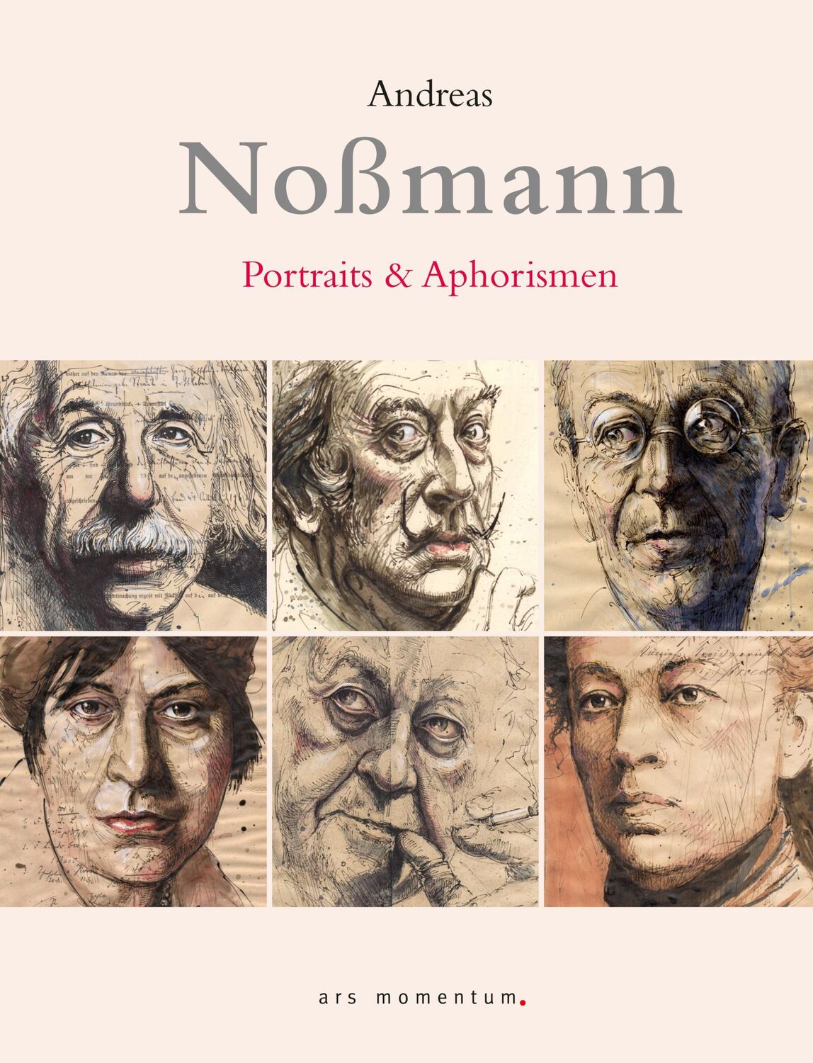 Cover: 9783946445494 | Portraits &amp; Aphorismen | Andreas Noßmann | Buch | Deutsch | 2024