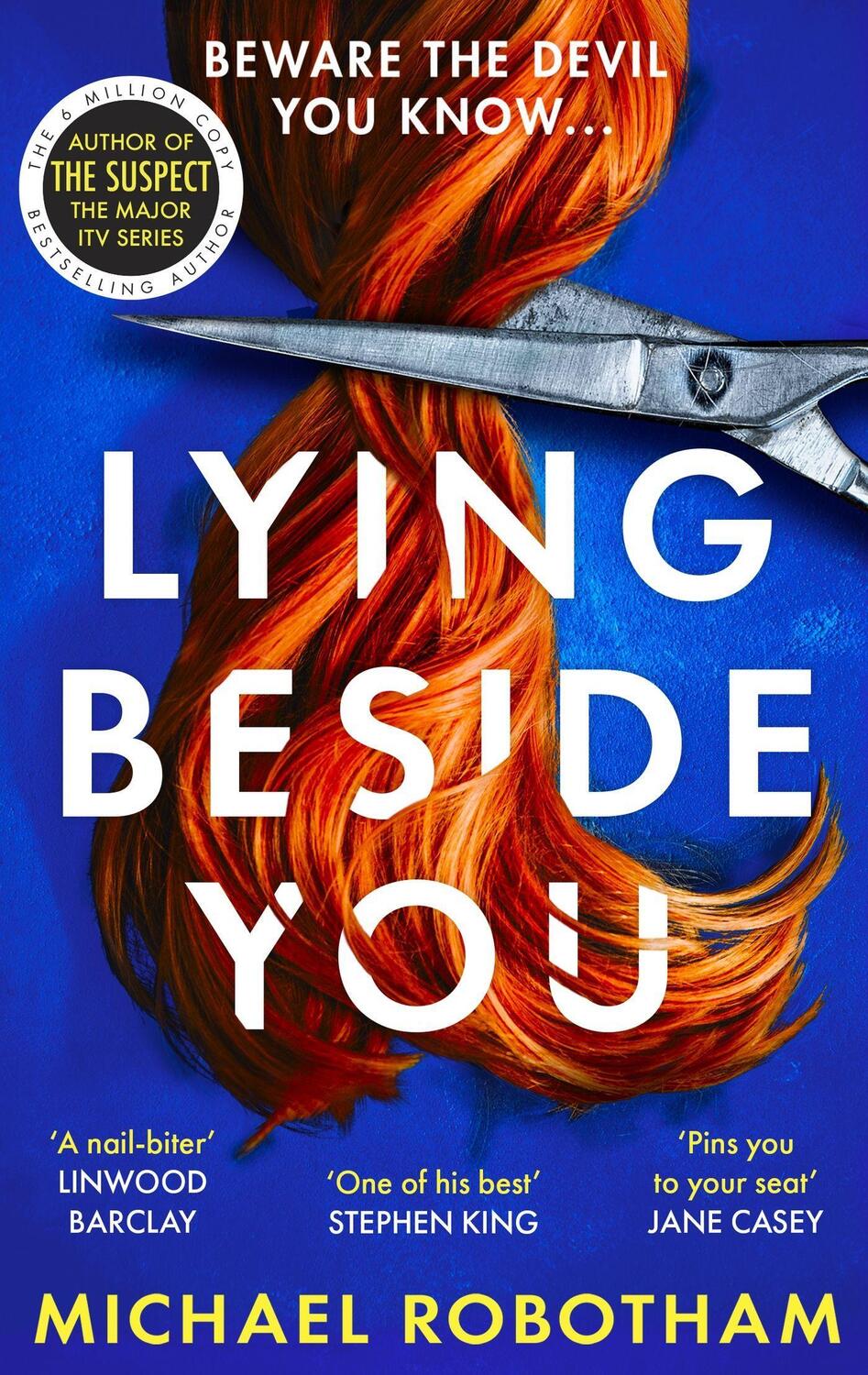 Cover: 9780751581607 | Lying Beside You | Michael Robotham | Taschenbuch | Cyrus Haven | 2023