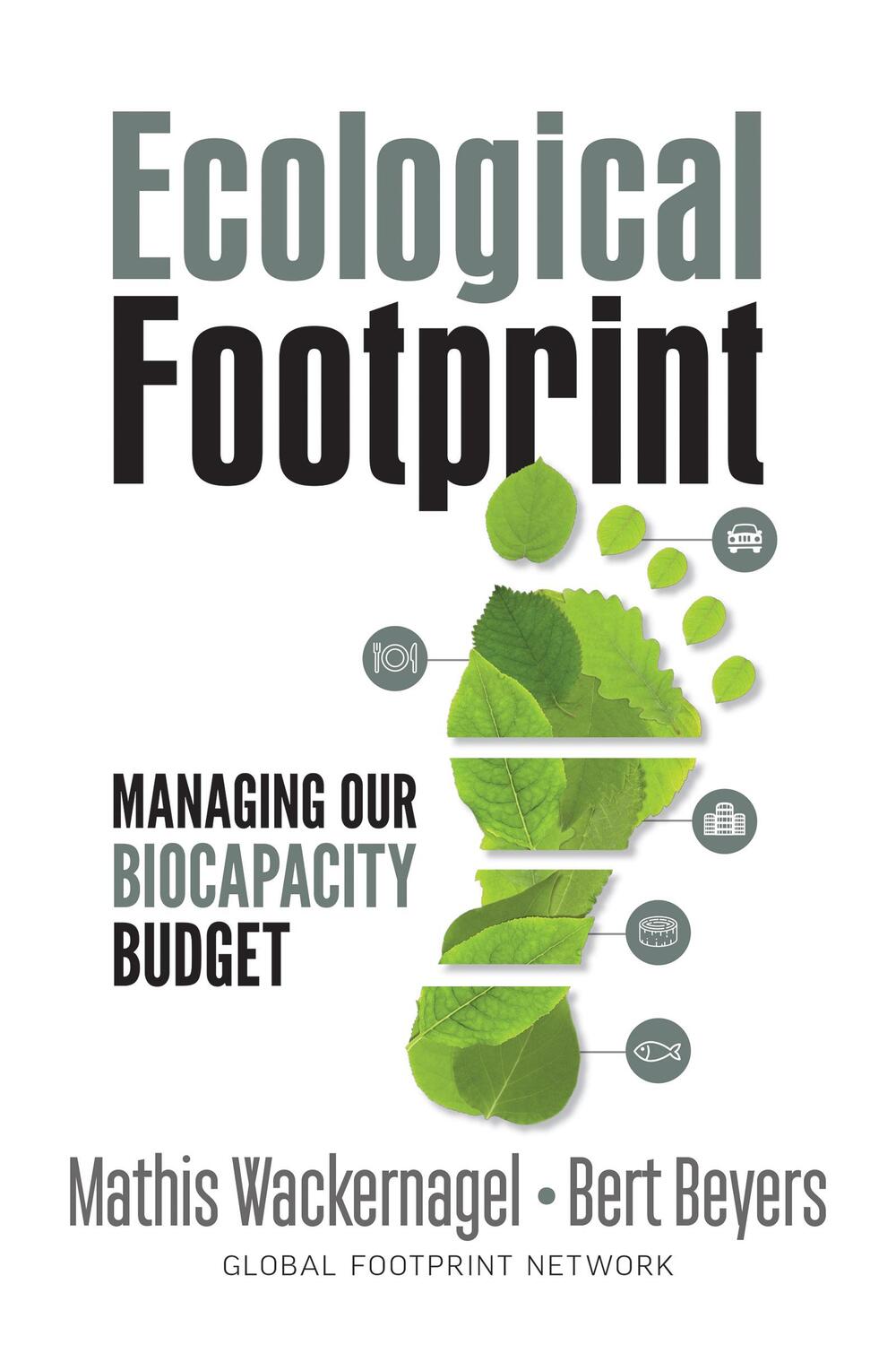 Cover: 9780865719118 | Ecological Footprint | Managing Our Biocapacity Budget | Taschenbuch