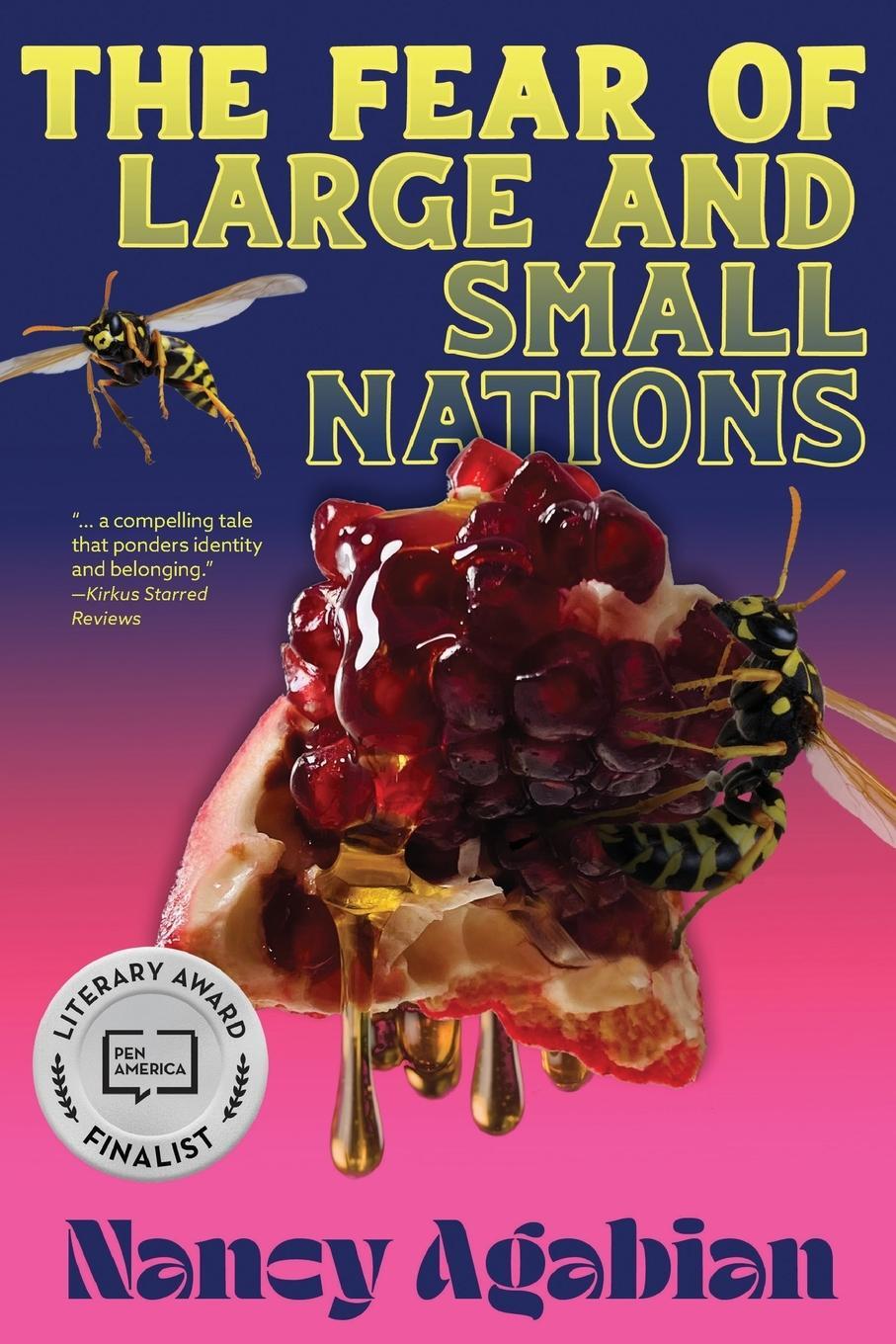 Cover: 9798985969238 | The Fear of Large and Small Nations | Nancy Agabian | Taschenbuch
