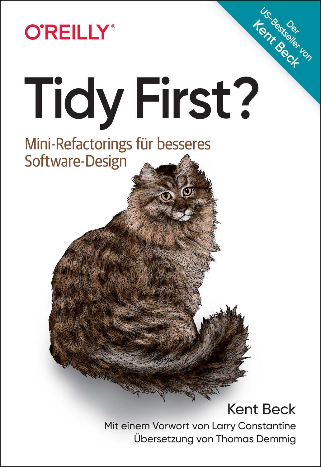 Cover: 9783960092445 | Tidy First? | Mini-Refactorings für besseres Software-Design | Beck
