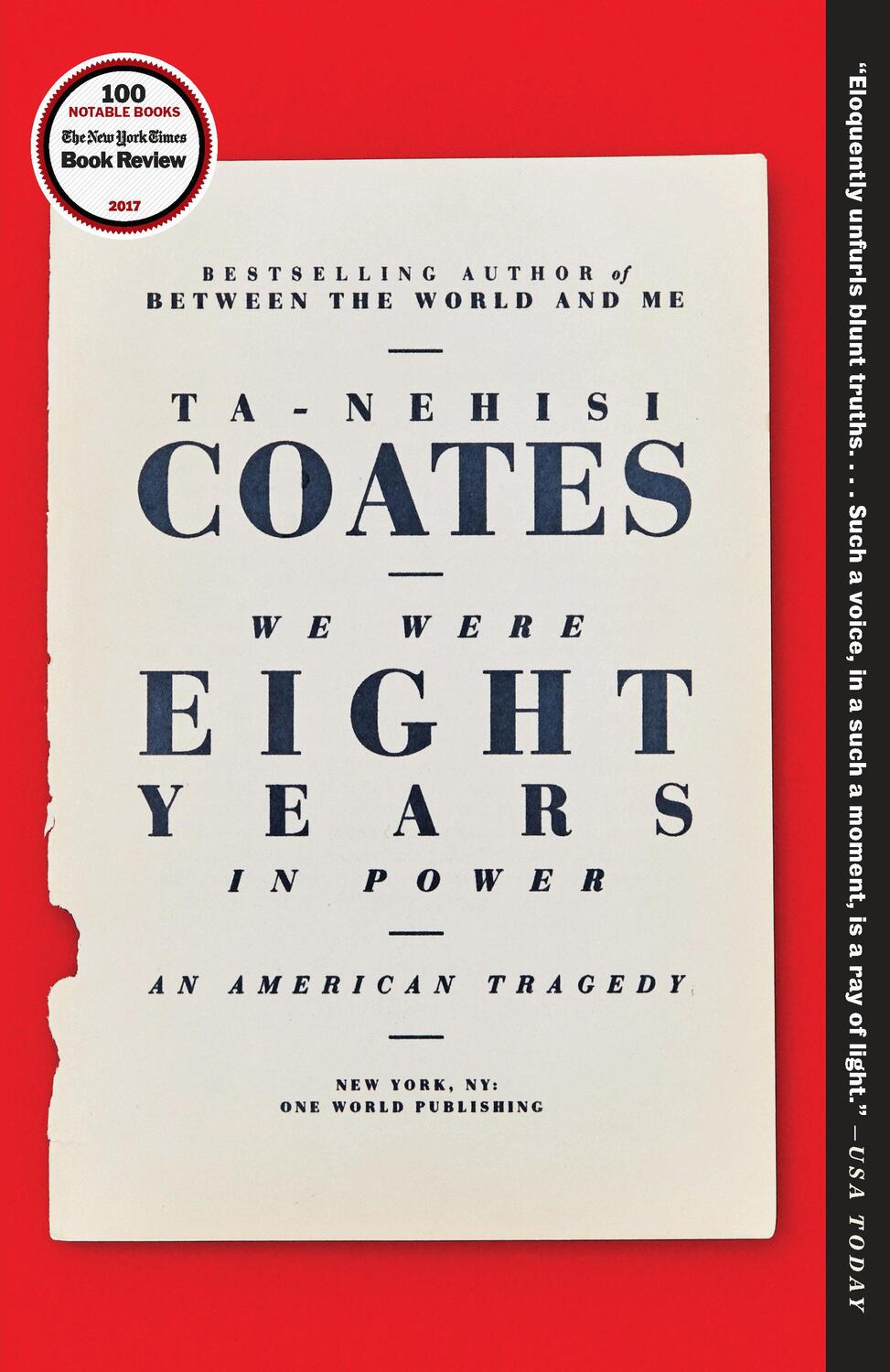 Cover: 9780399590573 | We Were Eight Years in Power | An American Tragedy | Ta-Nehisi Coates