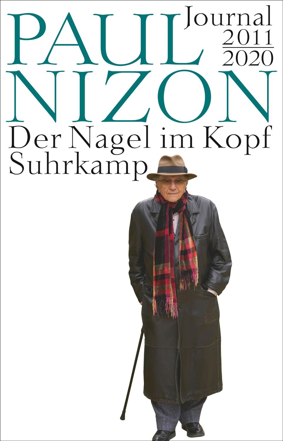 Cover: 9783518429617 | Der Nagel im Kopf | Journal 2011-2020 | Paul Nizon | Buch | 263 S.
