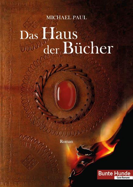 Cover: 9783947081004 | Das Haus der Bücher | Michael Paul | Buch | 444 S. | Deutsch | 2017