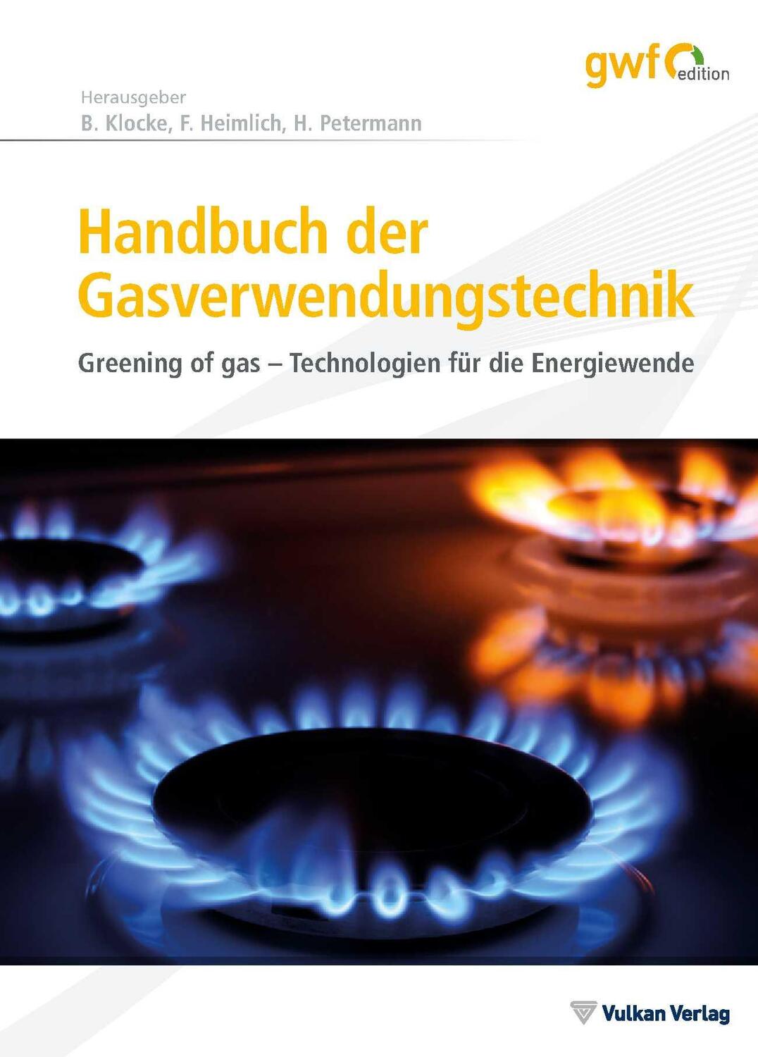 Cover: 9783835673724 | Handbuch der Gasverwendungstechnik | Bernhard Klocke (u. a.) | Buch