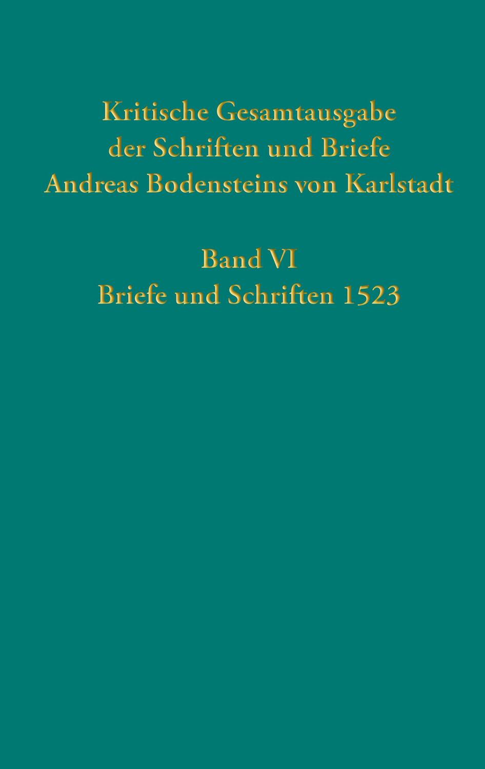 Cover: 9783579059853 | Kritische Gesamtausgabe der Schriften und Briefe Andreas...