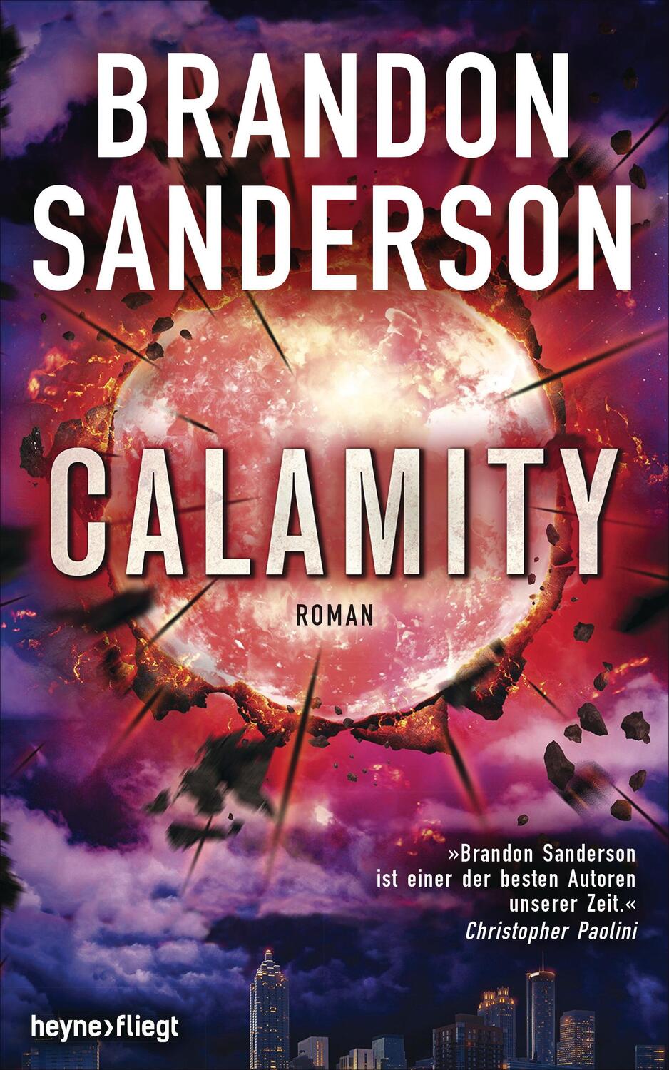 Cover: 9783453269019 | Calamity | Brandon Sanderson | Buch | Die Rächer | Deutsch | 2018