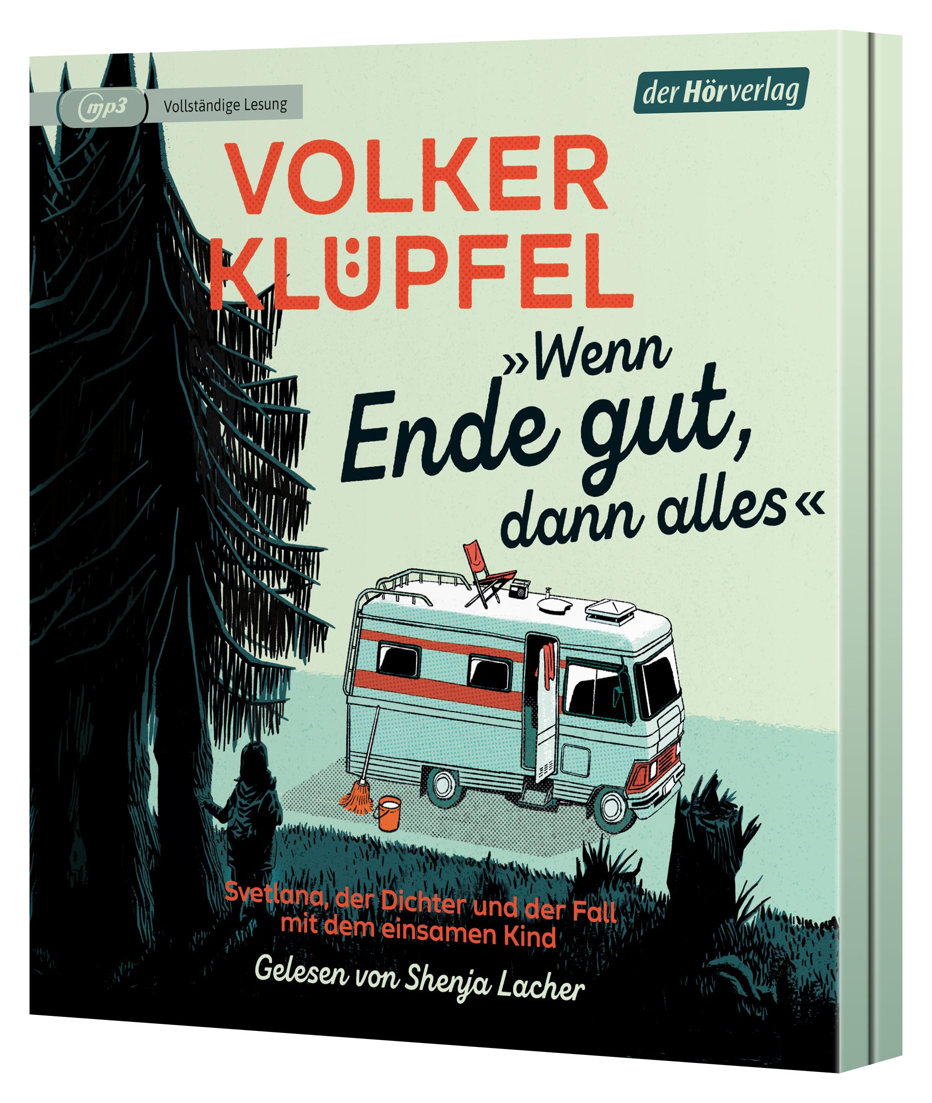 Cover: 9783844552898 | 'Wenn Ende gut, dann alles' | Volker Klüpfel | MP3 | 2 Audio-CDs