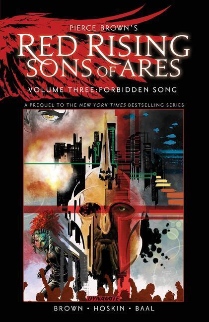 Cover: 9781524123512 | Pierce Brown's Red Rising: Sons of Ares Vol. 3: Forbidden Song | Buch