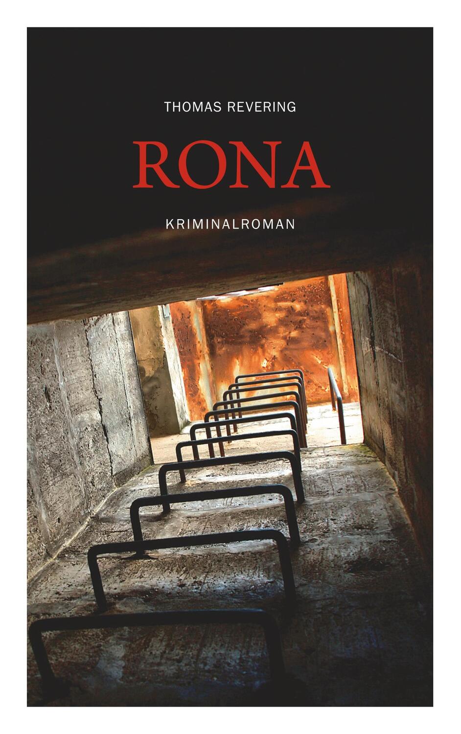 Cover: 9783752854381 | Rona | Thomas Revering | Taschenbuch | Paperback | 296 S. | Deutsch