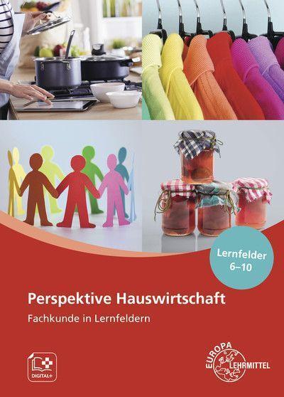 Cover: 9783808563564 | Perspektive Hauswirtschaft - Band 2 | Ute Blask-Sosnowski (u. a.)