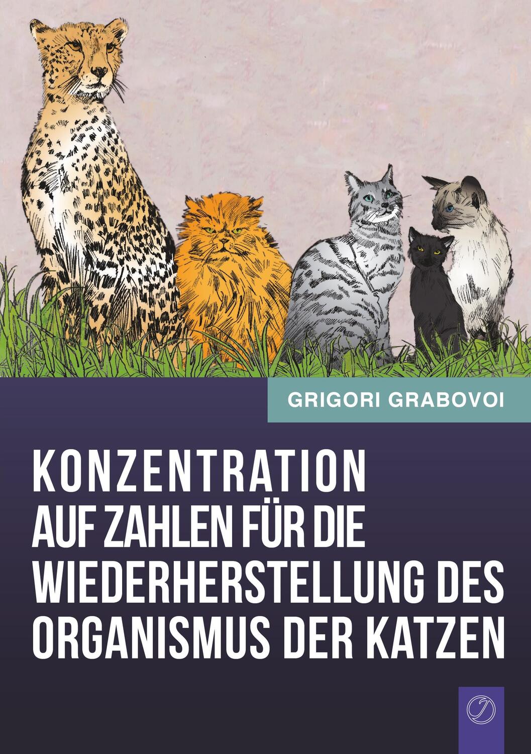 Cover: 9783943110890 | Grabovoi, G: Konzentration Auf Zahlen Fur Die Wiederherstell | Buch