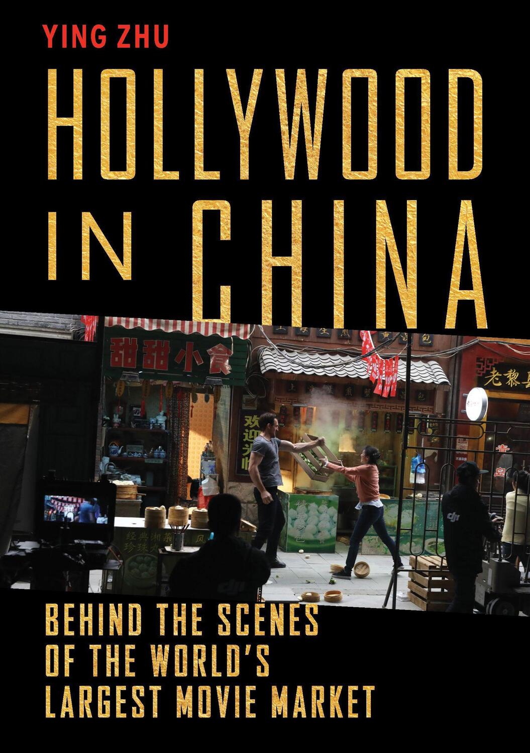 Cover: 9781620972182 | Hollywood in China | Ying Zhu | Buch | Englisch | 2022 | The New Press