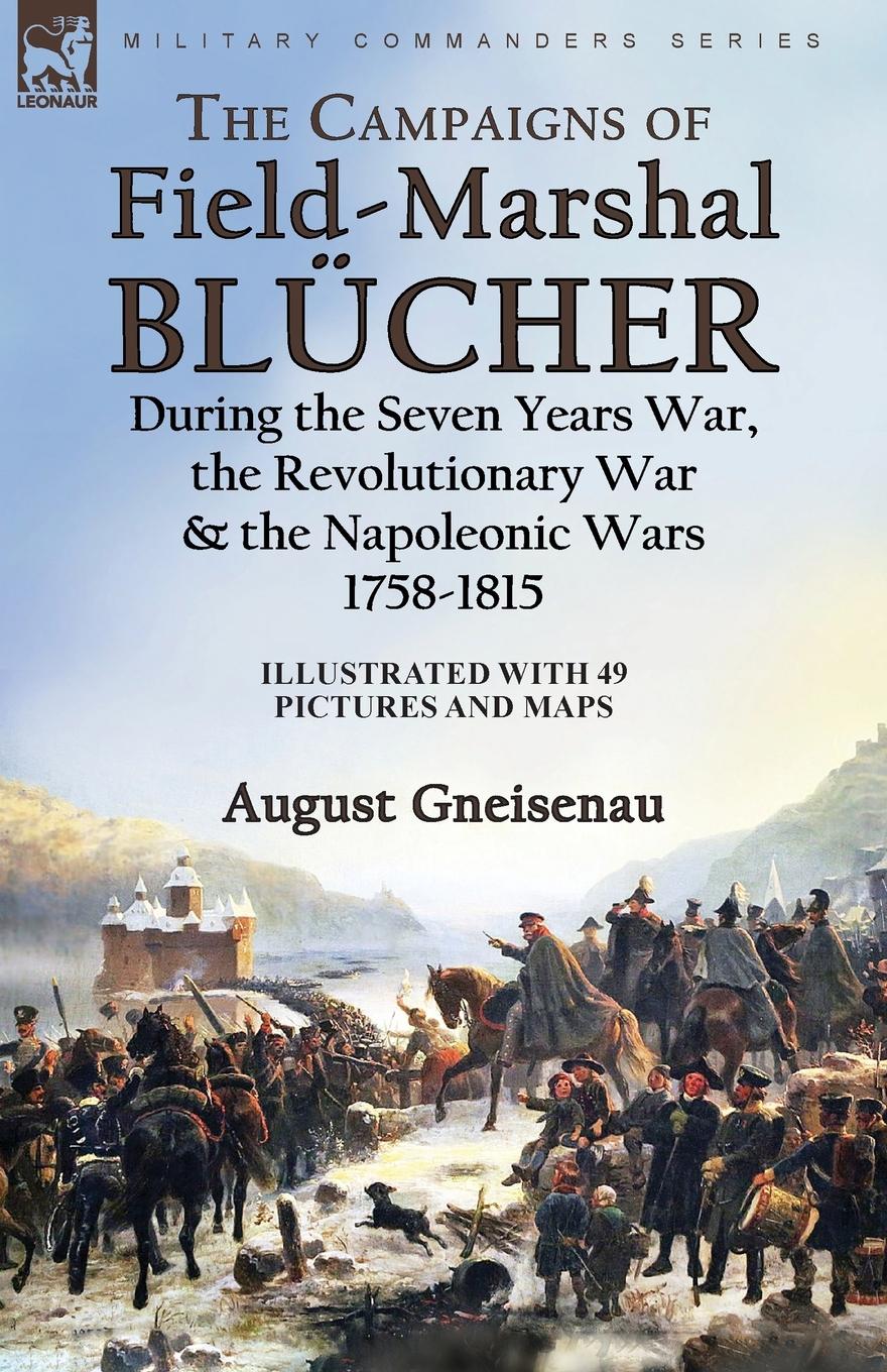 Cover: 9781915234490 | The Campaigns of Field-Marshal Blücher During the Seven Years War,...