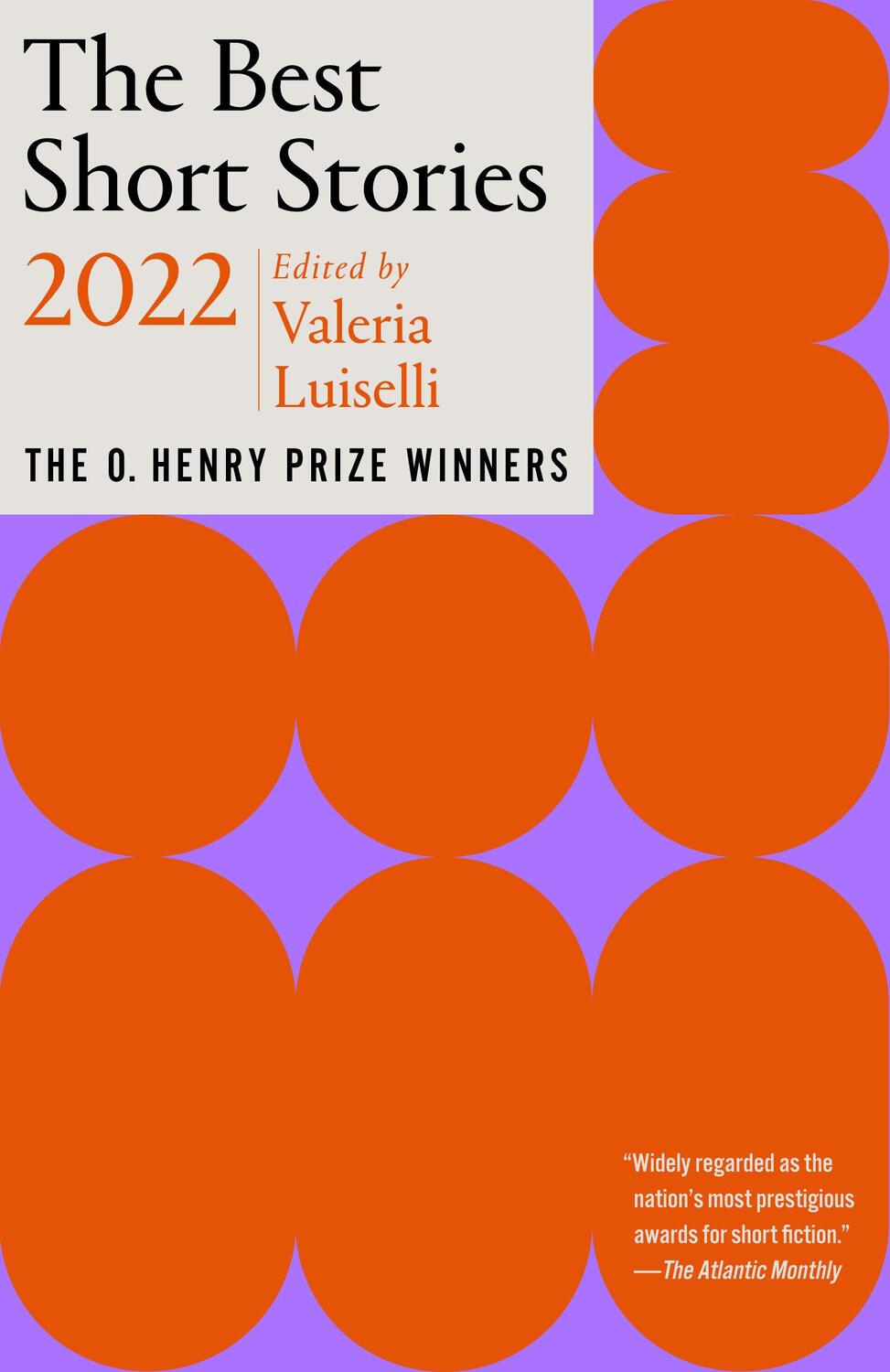 Cover: 9780593467541 | The Best Short Stories 2022 | The O. Henry Prize Winners | Luiselli