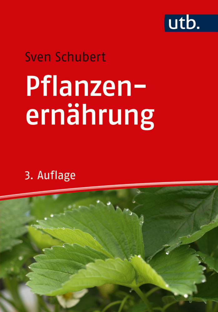 Cover: 9783825245092 | Pflanzenernährung | Sven Schubert | Taschenbuch | Deutsch | 2017 | UTB