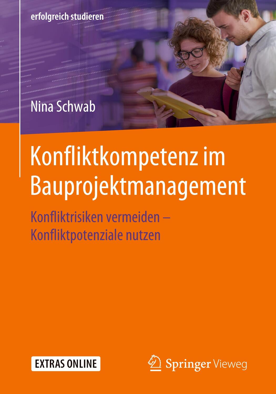 Cover: 9783658270889 | Konfliktkompetenz im Bauprojektmanagement | Nina Schwab | Taschenbuch