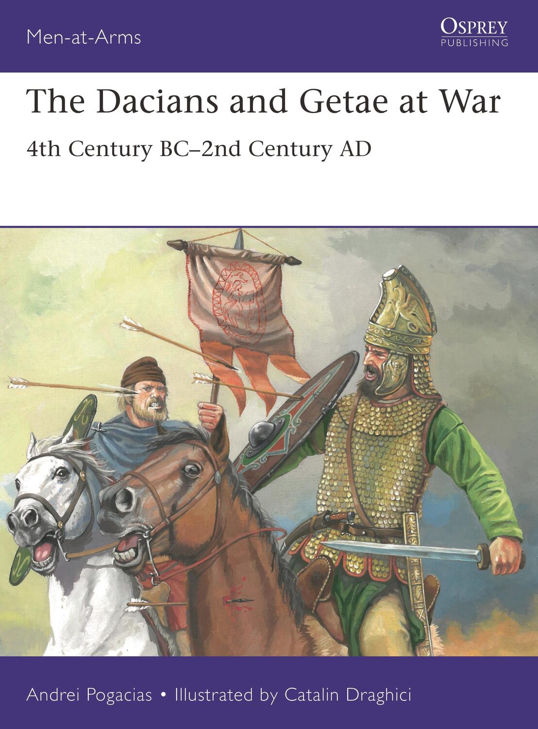 Cover: 9781472854537 | The Dacians and Getae at War | 4th Century BC- 2nd Century AD | Buch