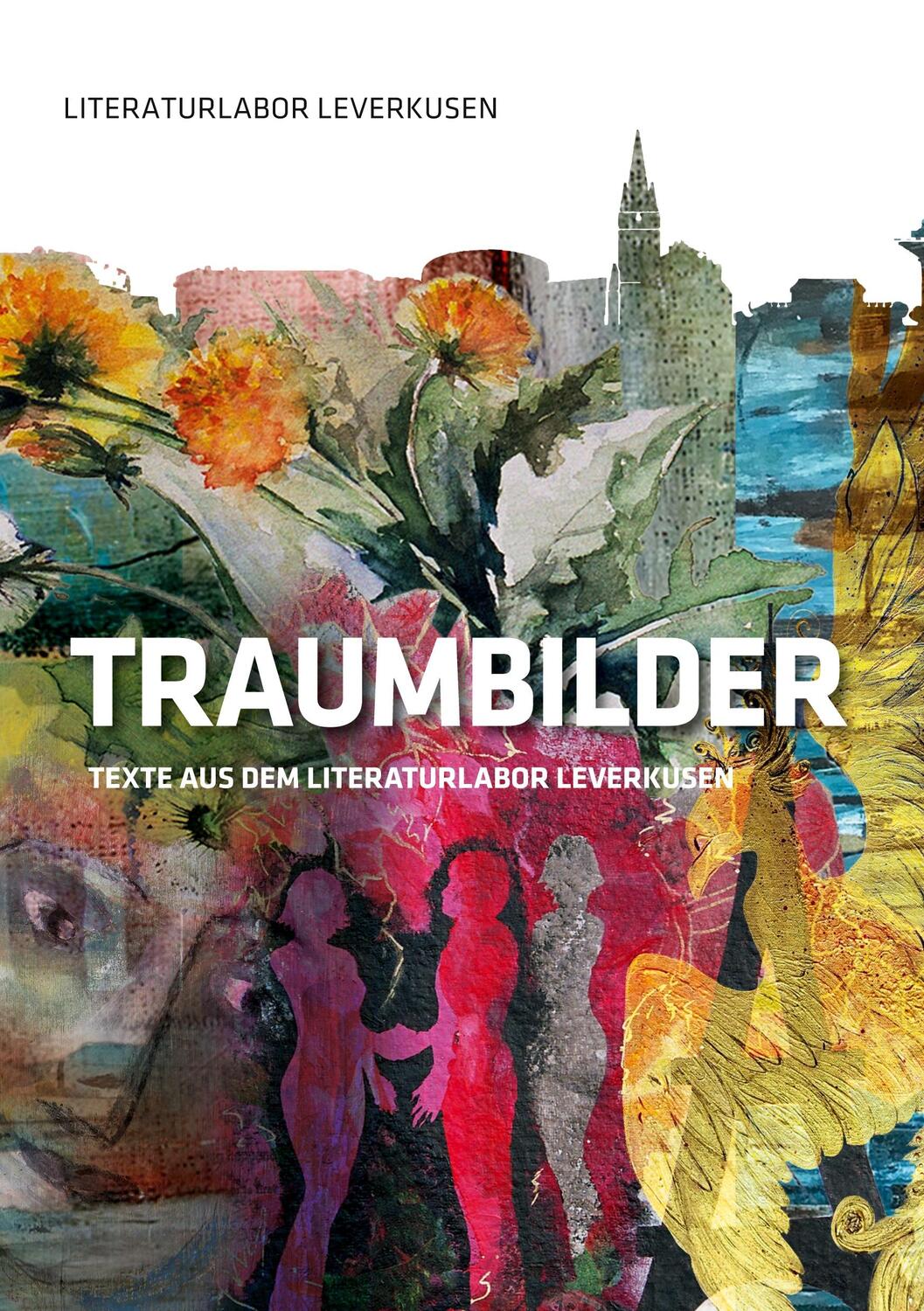 Cover: 9783752694741 | Traumbilder | Texte aus dem Literaturlabor Leverkusen | Taschenbuch