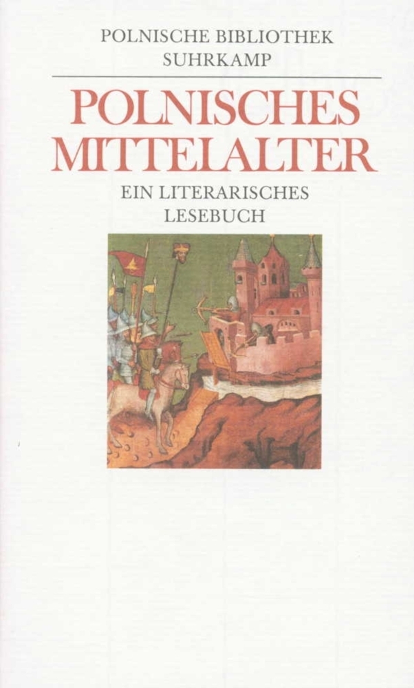 Cover: 9783518044438 | Polnisches Mittelalter | Ein literarisches Lesebuch | Antonina Jelics