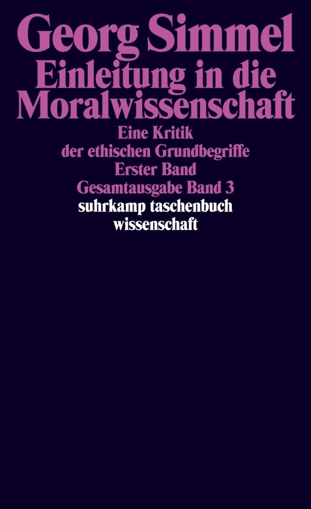 Cover: 9783518284032 | Einleitung in die Moralwissenschaft. Bd.1 | Georg Simmel | Taschenbuch