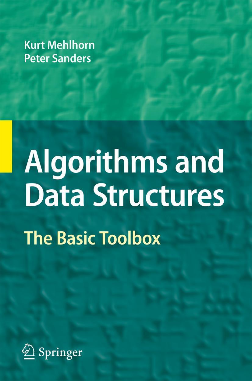 Cover: 9783540779773 | Algorithms and Data Structures | The Basic Toolbox | Mehlhorn (u. a.)