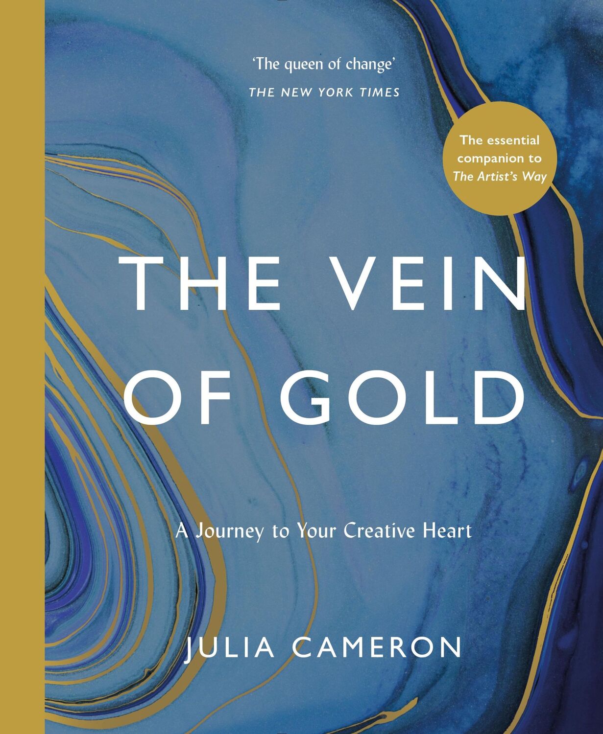 Cover: 9781788164313 | The Vein of Gold | A Journey to Your Creative Heart | Julia Cameron