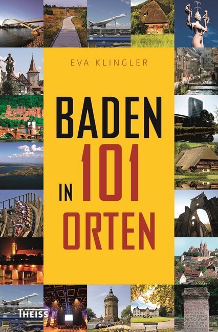 Cover: 9783806228984 | Baden in 101 Orten | Eva Klingler | Taschenbuch | 224 S. | Deutsch