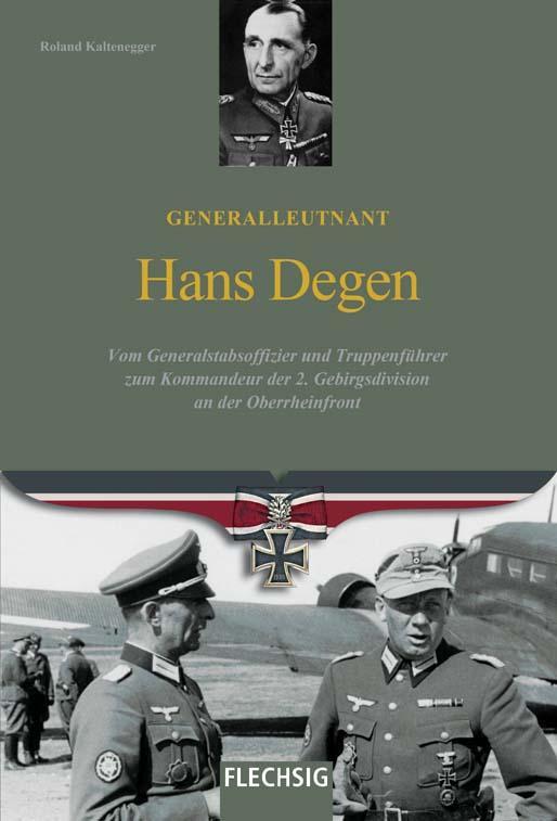 Cover: 9783803501172 | Generalleutnant Hans Degen | Roland Kaltenegger | Buch | 157 S. | 2023
