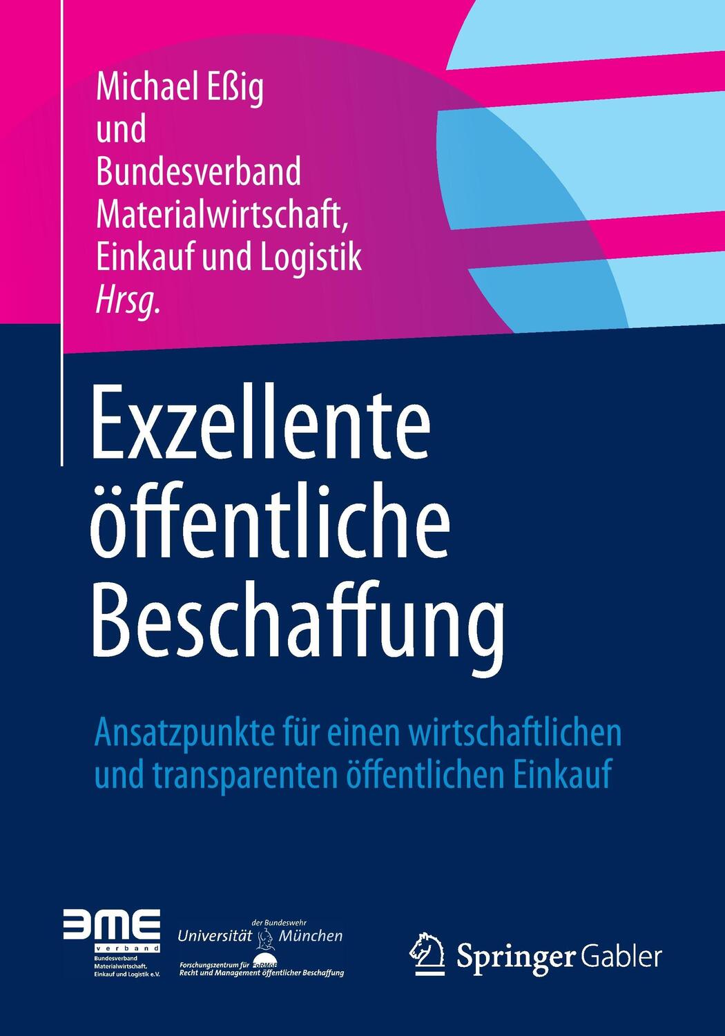 Cover: 9783658005665 | Exzellente öffentliche Beschaffung | Materialwirtschaft (u. a.) | Buch