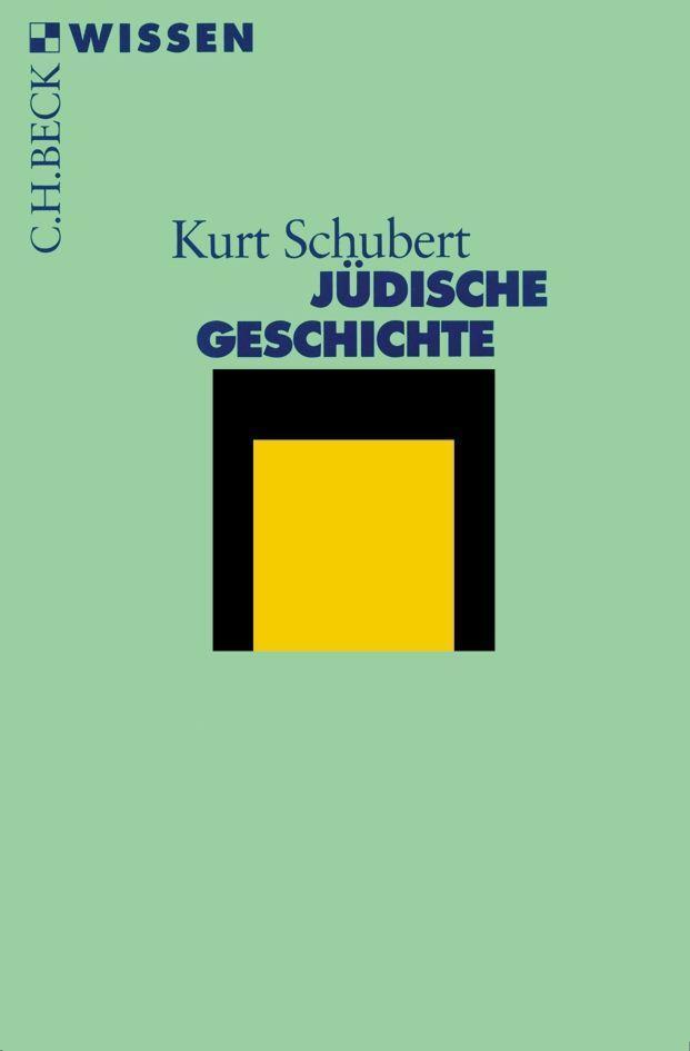 Cover: 9783406449185 | Jüdische Geschichte | Kurt Schubert | Taschenbuch | Beck'sche Reihe