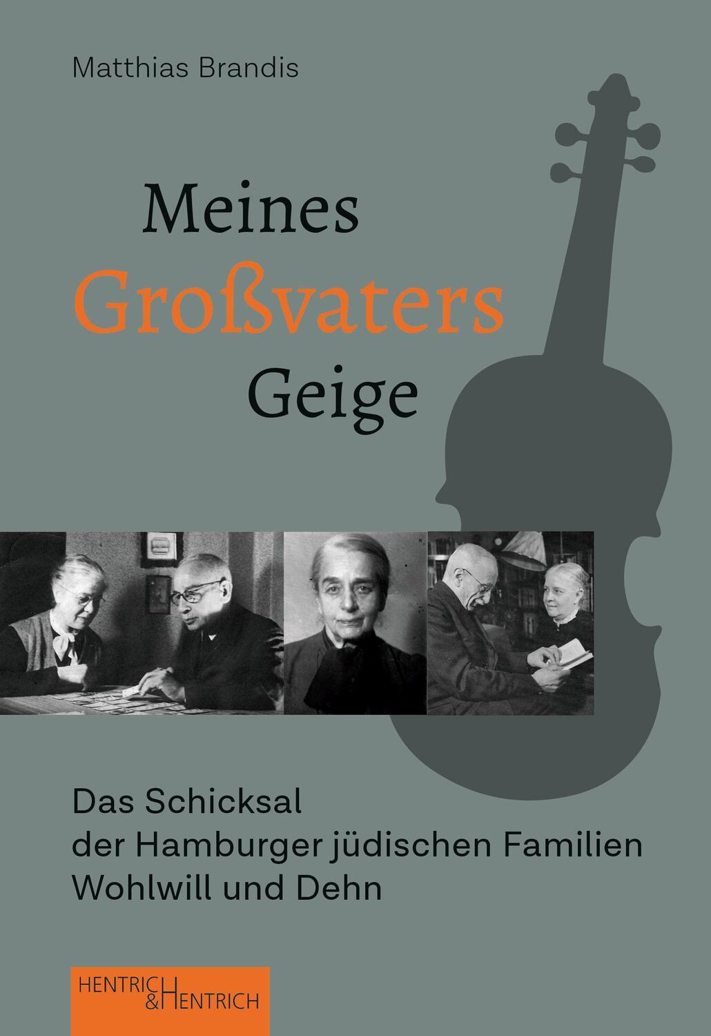 Cover: 9783955654092 | Meines Großvaters Geige | Matthias Brandis | Taschenbuch | Deutsch