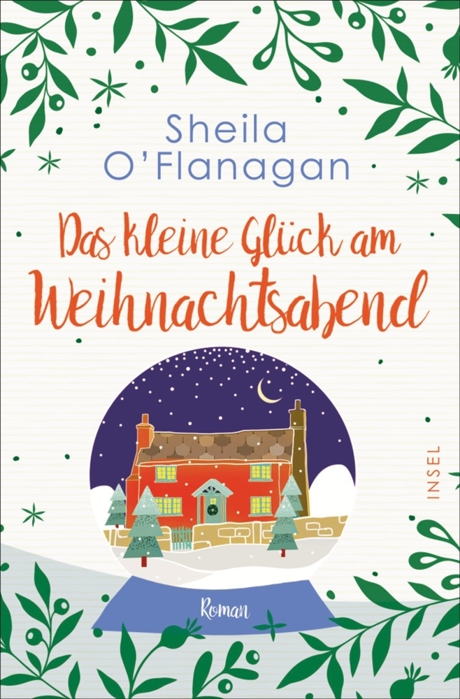 Cover: 9783458364443 | Das kleine Glück am Weihnachtsabend | Roman | Sheila O'Flanagan | Buch