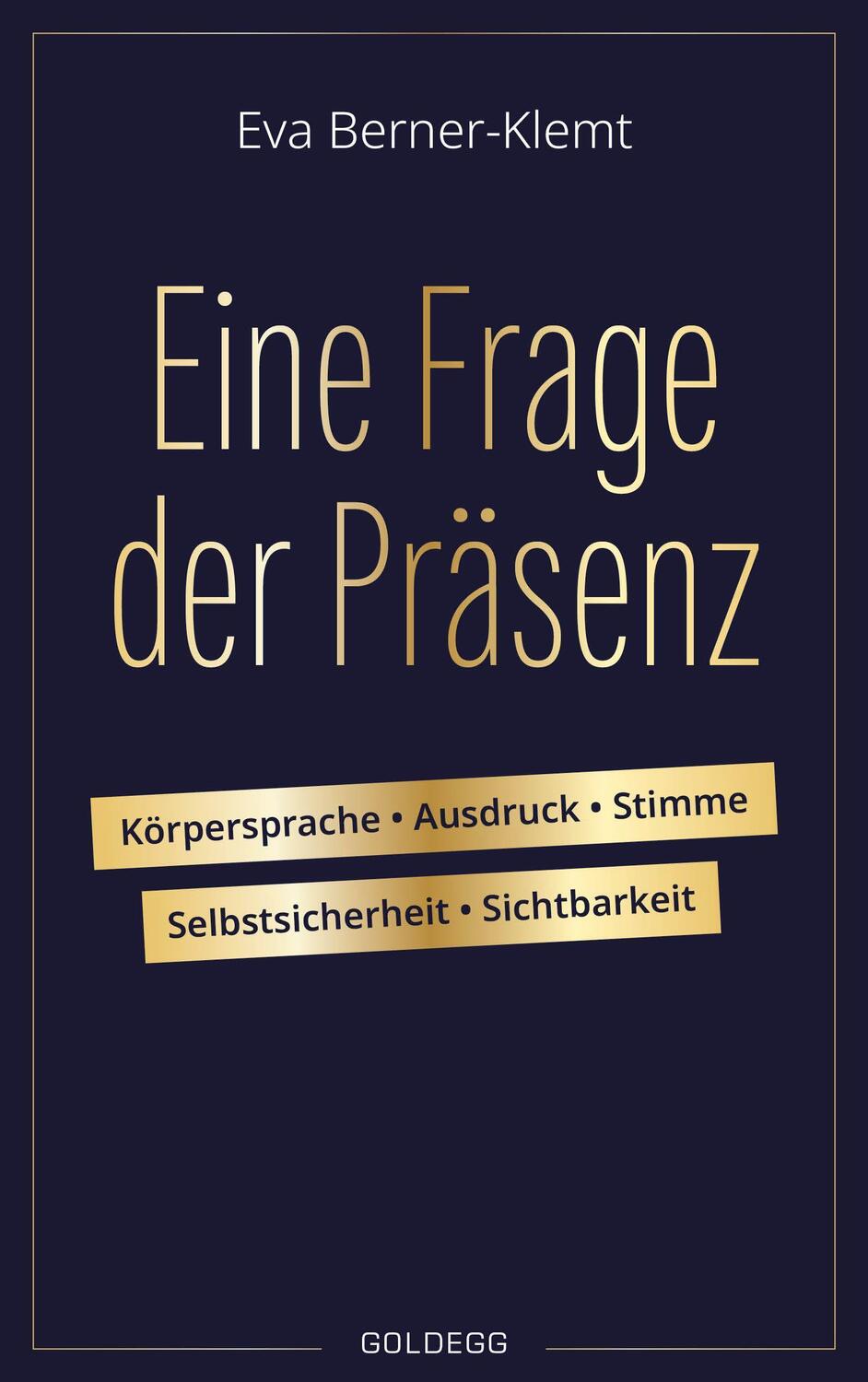 Cover: 9783990602454 | Eine Frage der Präsenz | Eva Berner-Klemt | Buch | Deutsch | 2021