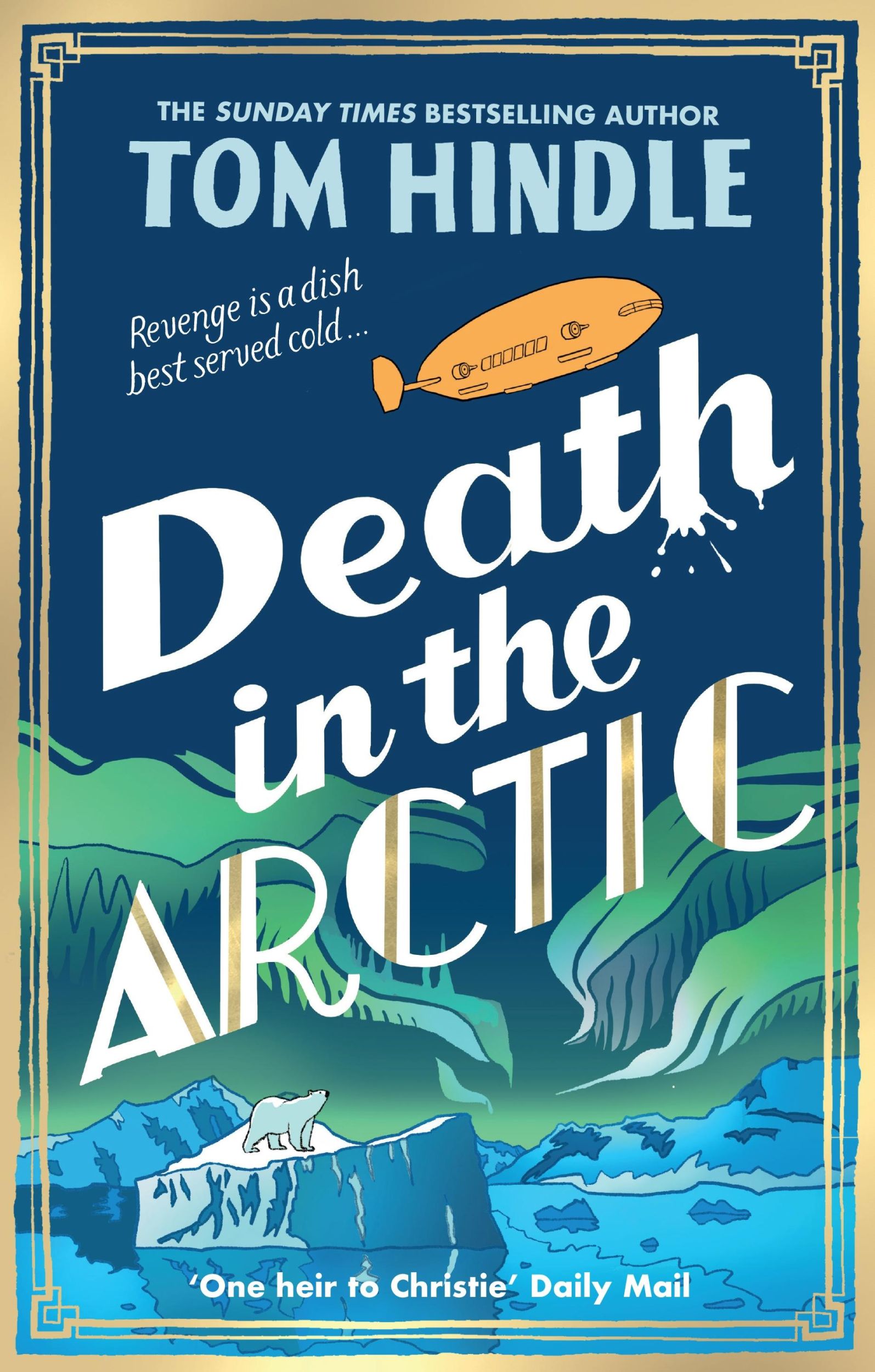 Cover: 9781529927221 | Death in the Arctic | Tom Hindle | Buch | Englisch | 2025