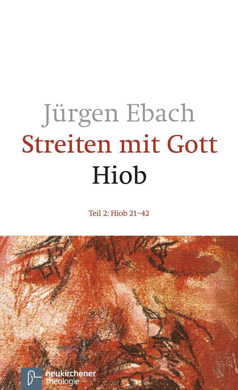 Cover: 9783788714956 | Streiten mit Gott 2 | Hiob 21-42 - Kleine Biblische Bibliothek | Ebach