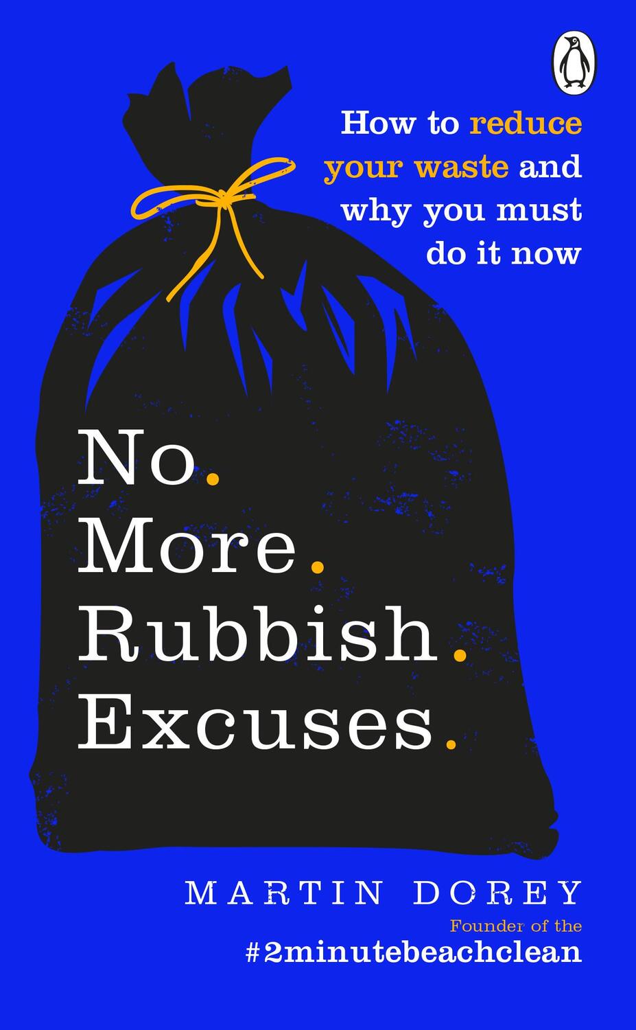Cover: 9781529105728 | No More Rubbish Excuses | Martin Dorey | Taschenbuch | Englisch | 2020