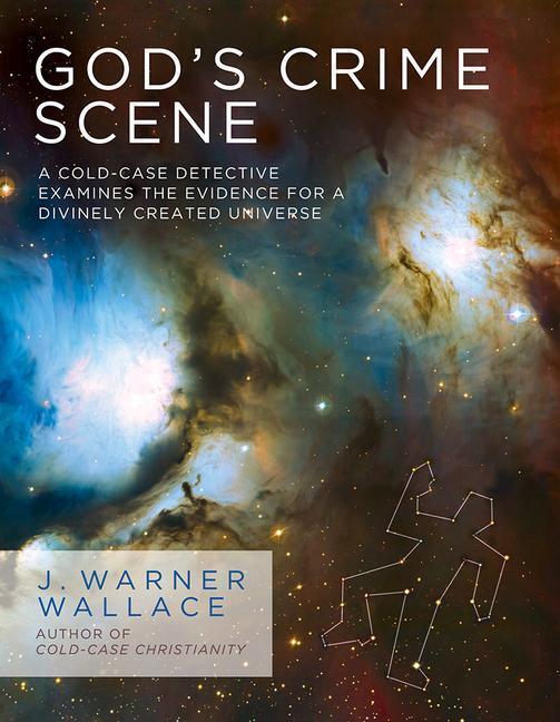Cover: 9781434707840 | God's Crime Scene | J Warner Wallace | Taschenbuch | Englisch | 2015