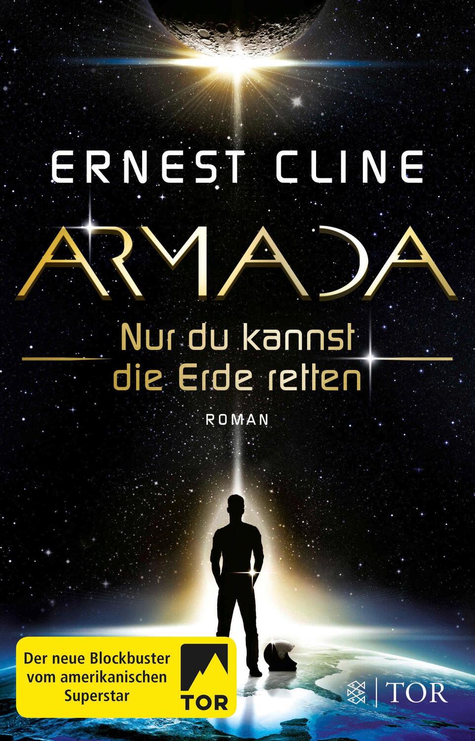 Cover: 9783596296606 | Armada | Nur du kannst die Erde retten | Ernest Cline | Taschenbuch