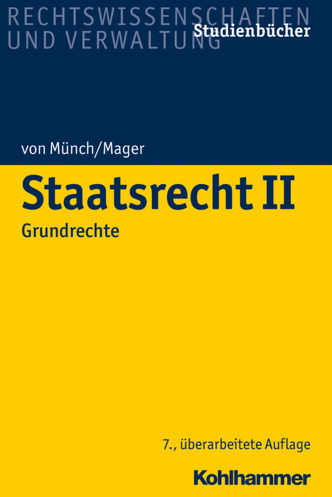 Cover: 9783170336261 | Staatsrecht II | Grundrechte | Ingo von Münch (u. a.) | Taschenbuch