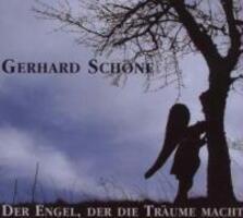 Cover: 4021934901221 | Der Engel Der Die Träume Macht | Gerhard Schöne | Audio-CD | 2007