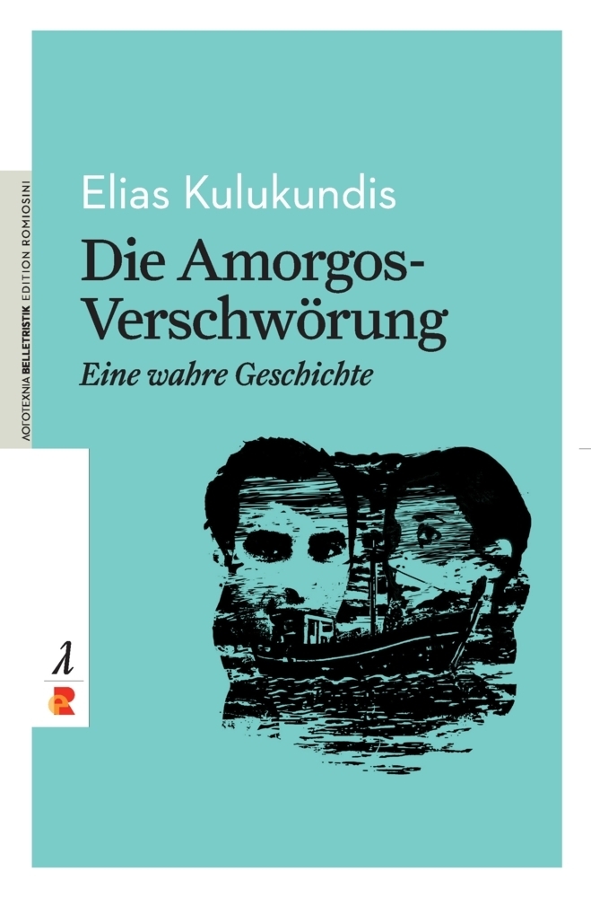 Cover: 9783946142324 | Die Amorgos-Verschwörung | Edition Romiosini/Belletristik | Kulukundis