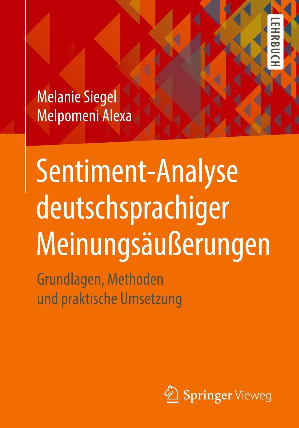 Cover: 9783658296988 | Sentiment-Analyse deutschsprachiger Meinungsäußerungen | Alexa (u. a.)