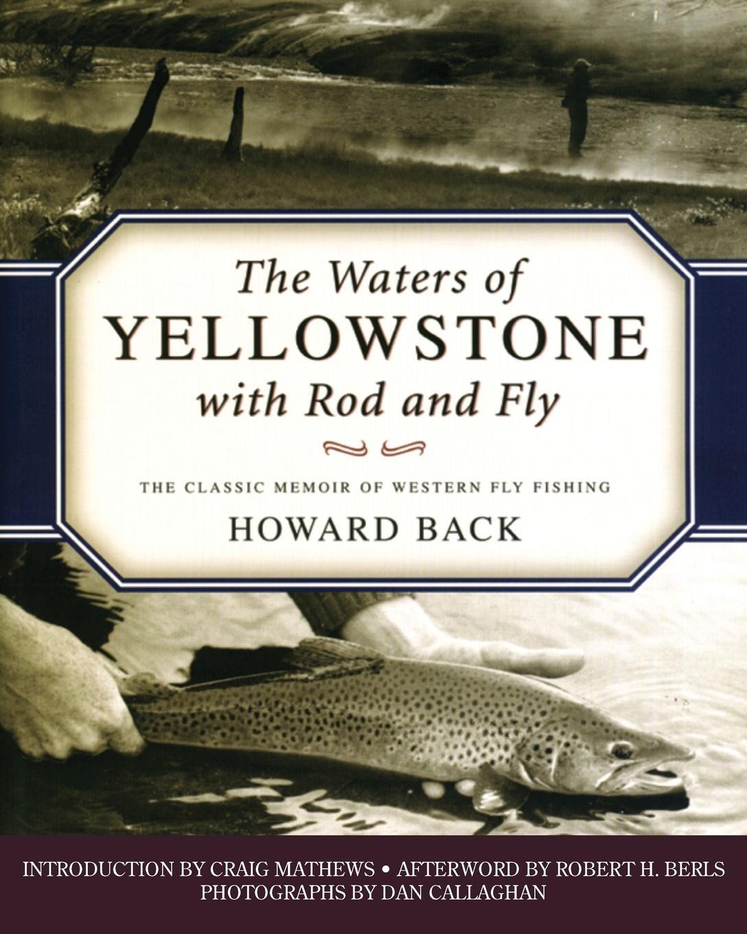 Cover: 9781493081028 | The Waters of Yellowstone with Rod and Fly | Howard Back | Taschenbuch