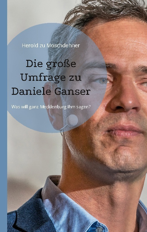 Cover: 9783757854065 | Die große Umfrage zu Daniele Ganser | Herold zu Moschdehner | Buch