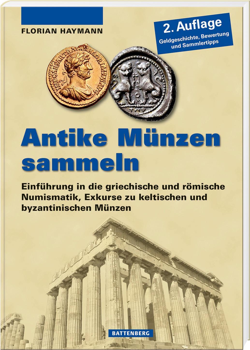Cover: 9783866462489 | Antike Münzen sammeln | Florian Haymann | Buch | 184 S. | Deutsch