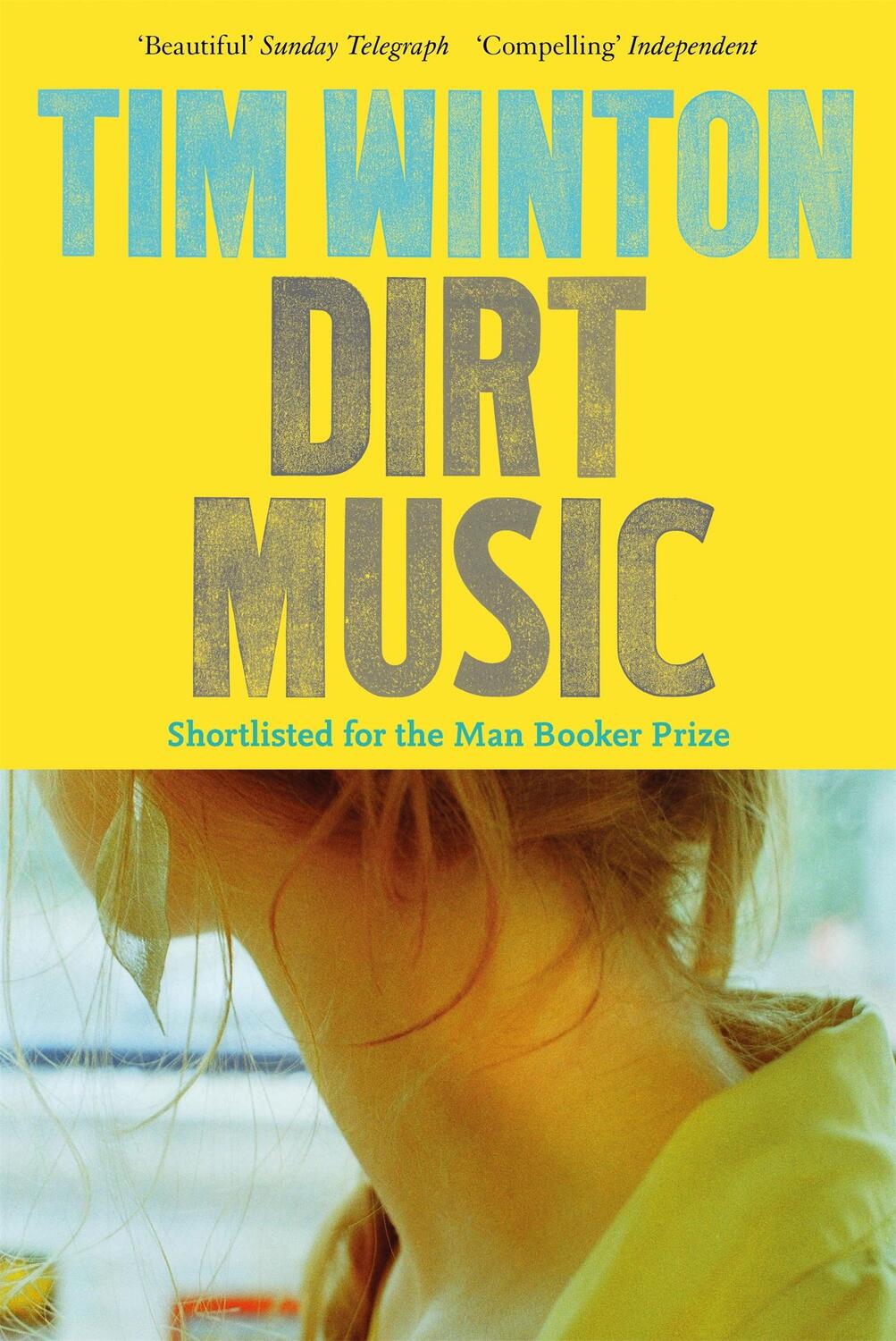 Cover: 9781509871131 | Dirt Music | Tim Winton | Taschenbuch | Englisch | 2018