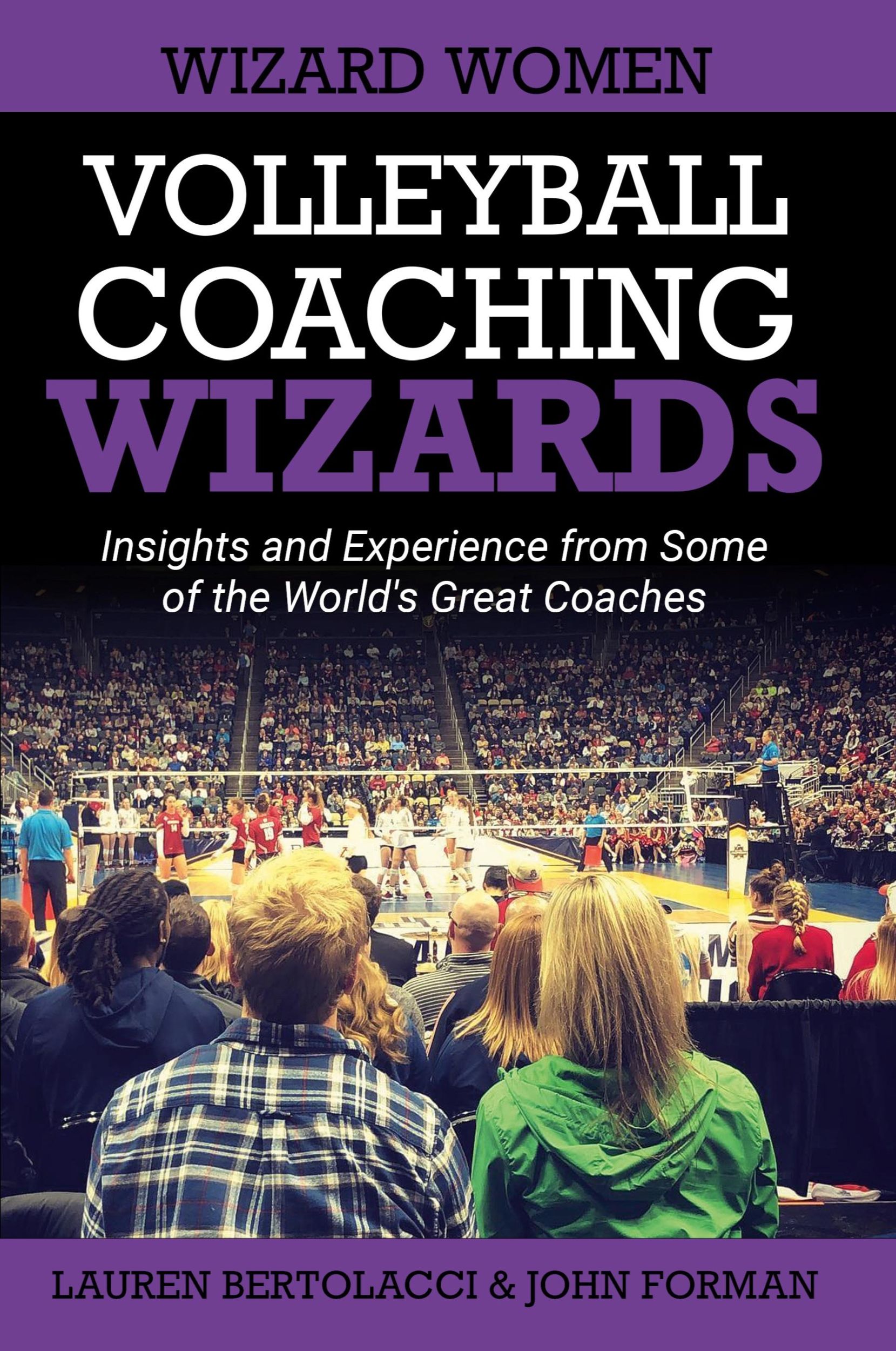 Cover: 9798986473802 | Volleyball Coaching Wizards - Wizard Women | Lauren Bertolacci (u. a.)