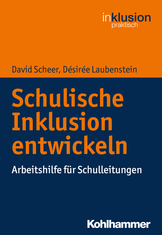 Cover: 9783170324190 | Schulische Inklusion entwickeln | Arbeitshilfe für Schulleitungen